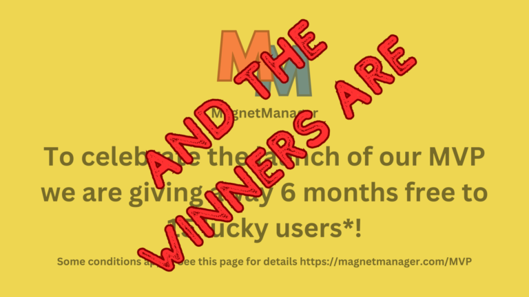 Announcing the winners of the MagnetManager MVP contest